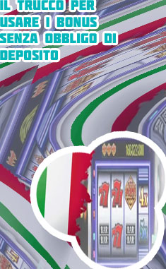 Bonus gratis senza deposito