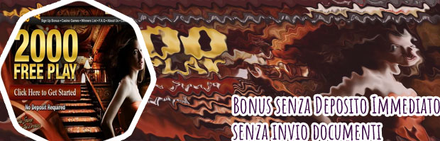 Casino online bonus senza deposito immediato