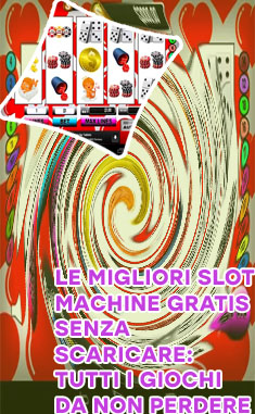 Giochi di slot gratis senza scaricare