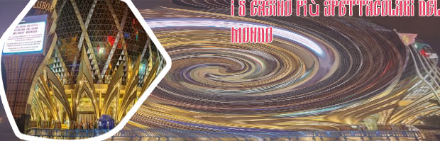 Il casino piu grande del mondo