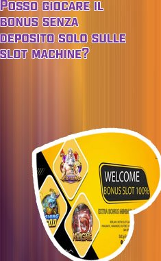 Slot bonus senza deposito
