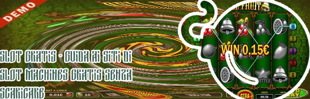 Slot machine gratis giochi